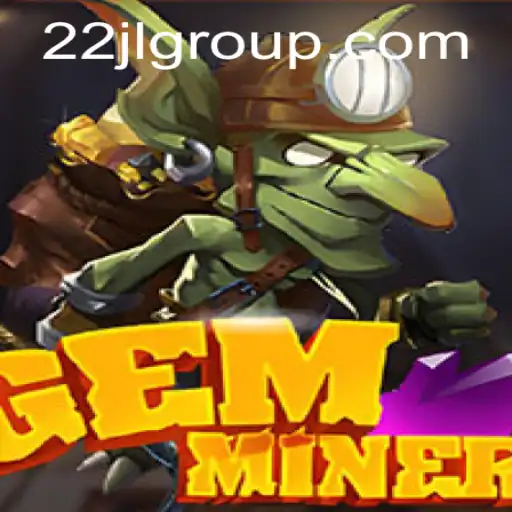 Discovering GemMiner: A Deep Dive into the New Gaming Phenomenon '22JL'